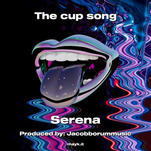 The cup song