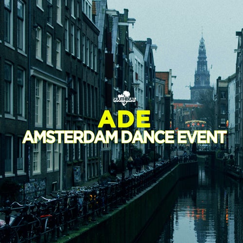 ADE - Amsterdam Dance Event