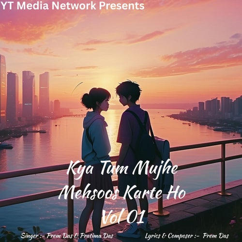 Kya Tum Mujhe Mehsoos Karte Ho Vol 01