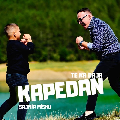 Te Ka Daja Kapedan