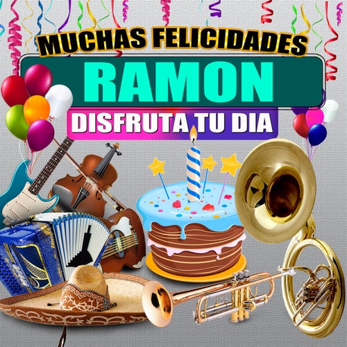 Felicidades a Ramon