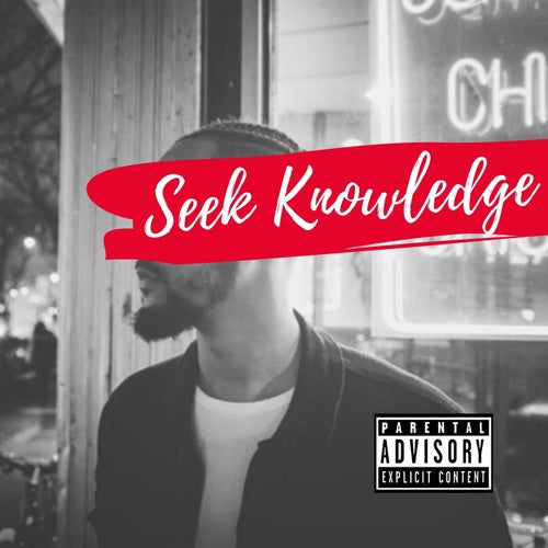 Seek Knowledge (feat. King Los)