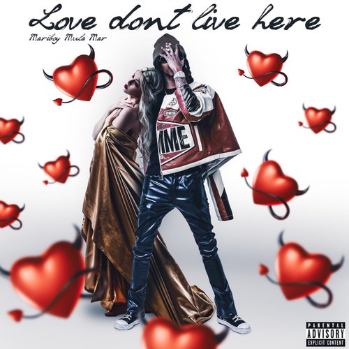 love don't live here