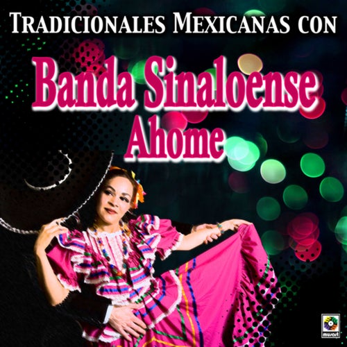 Tradicionales Mexicanas Con Banda