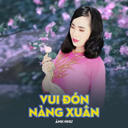 Vui Đón Nàng Xuân