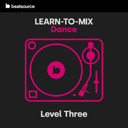 Learn-To-Mix Level 3 - Dance Album Art