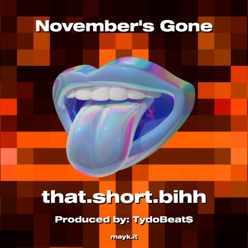 Novembers Gone