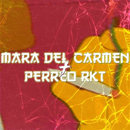 Mara del Carmen + Perreo Rkt (feat. DJ Braian Style)