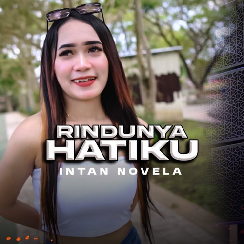 Rindunya Hatiku