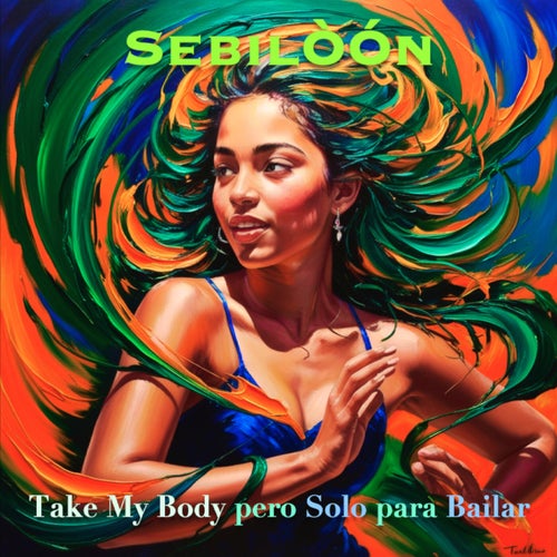 Take My Body pero Solo para Bailar