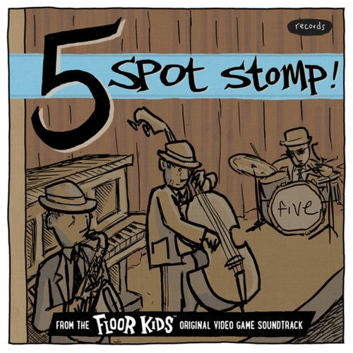 Five Spot Stomp