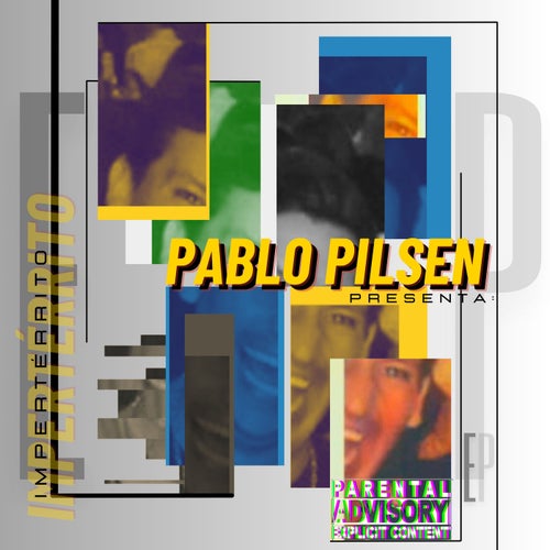 PABLO PILSEN PRESENTA: IMPERTÉRRITO