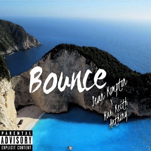 Bounce (feat. Sean Kompton)