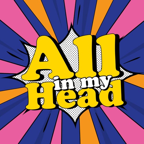All In My Head (feat. Omar Rudberg) (Extended)