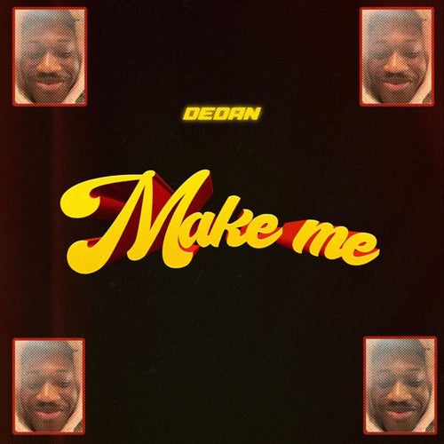 Make me