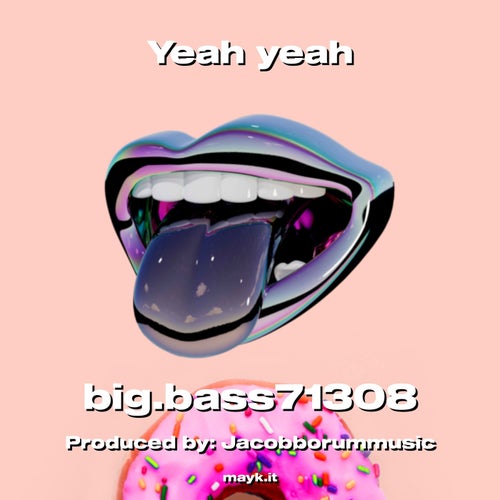 Yeah yeah