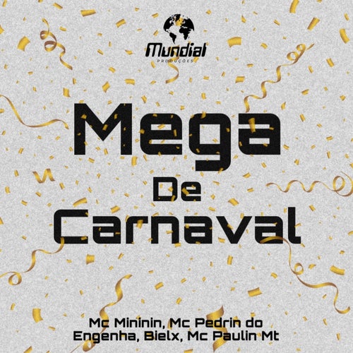 MEGA DE CARNAVAL