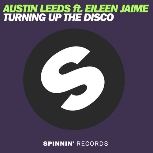 Turning Up The Disco (feat. Eileen Jaime)