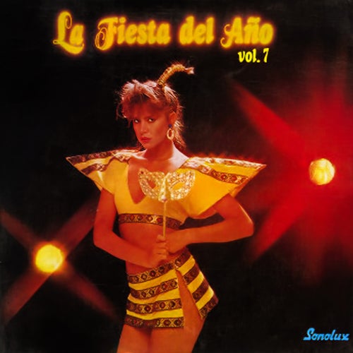La Fiesta Del Año Vol. 7 (1986)
