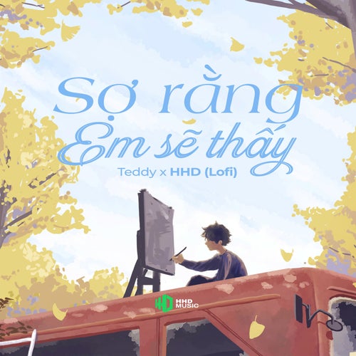 Sợ Rằng Em Sẽ Thấy (Lo-Fi)