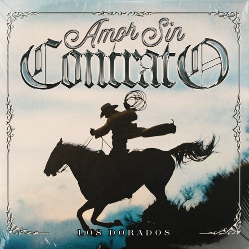 Amor Sin Contrato