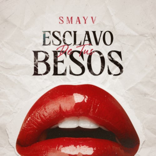 Esclavo de Tus Besos