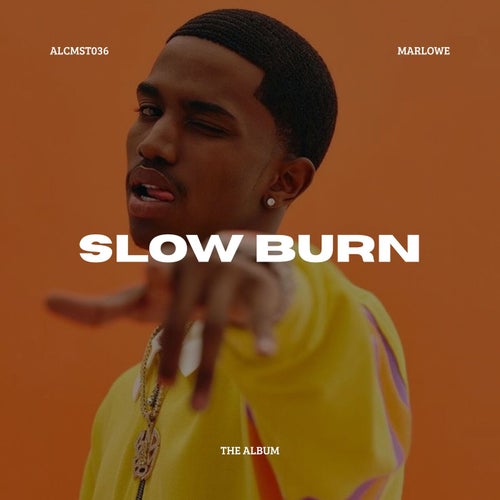 Slow Burn