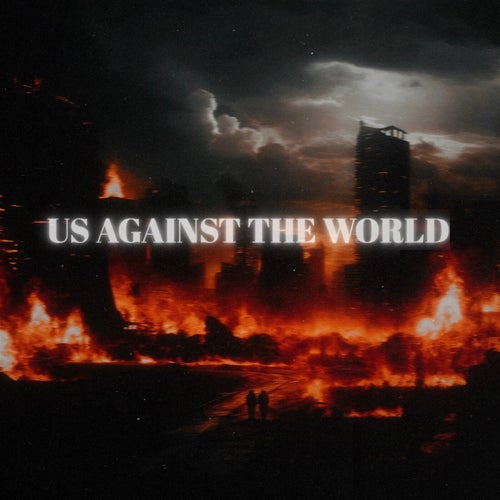 Us Against The World