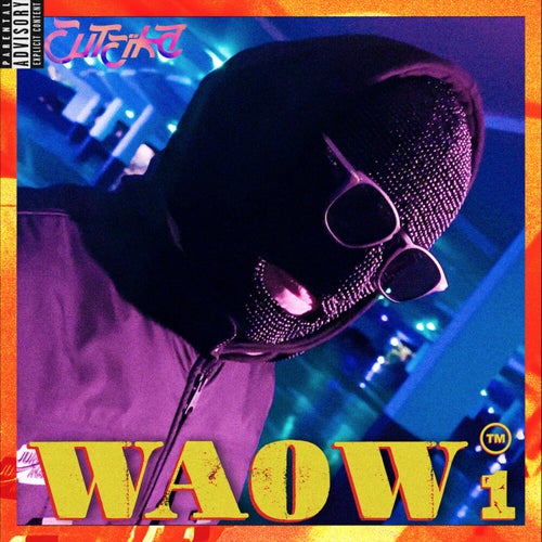 Waow™ 1