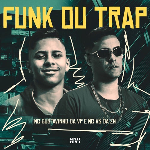 Funk ou Trap