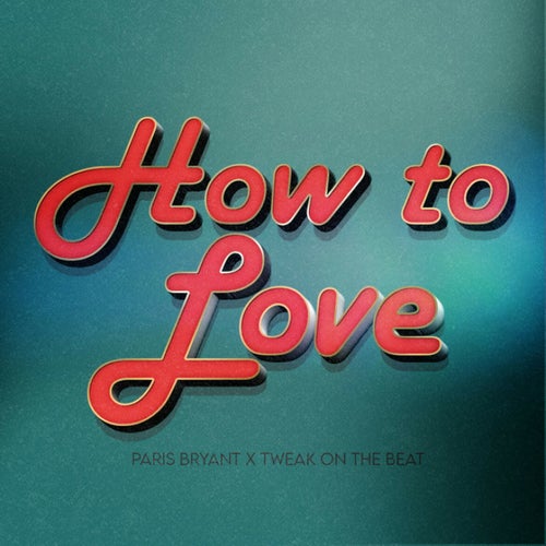 How to Love