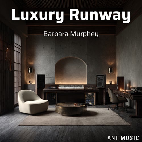 Luxury Runway