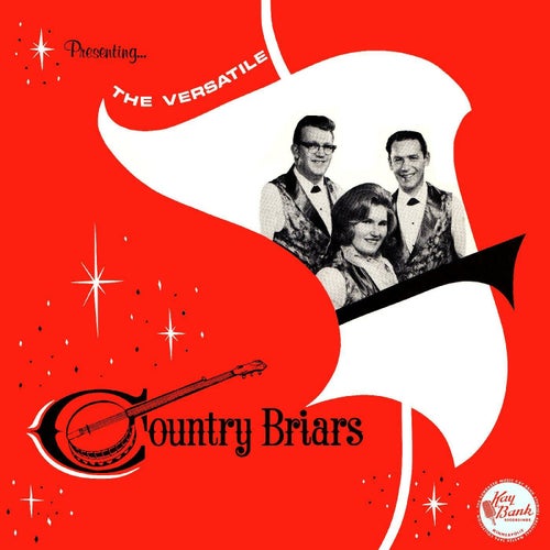 The Versatile Country Briars