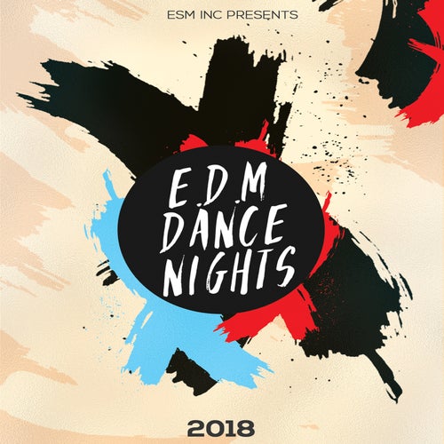 EDM Dance Nights 2018