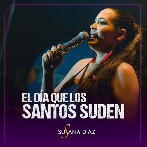 El Día que los Santos Suden
