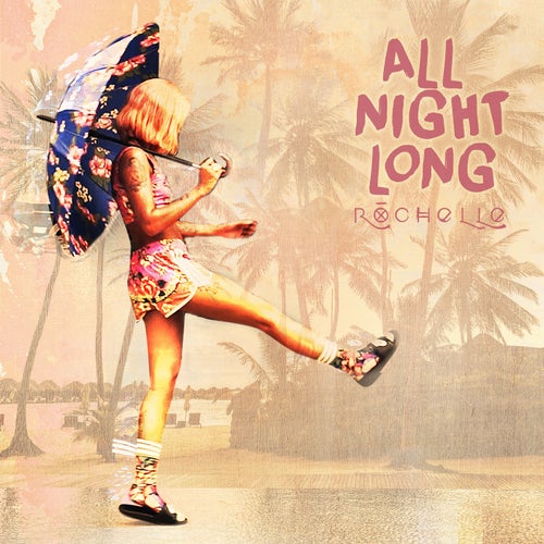 All Night Long (Original Mix)