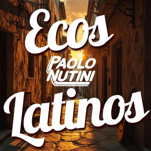 Ecos Latinos - Paolo Nutini (Remix)