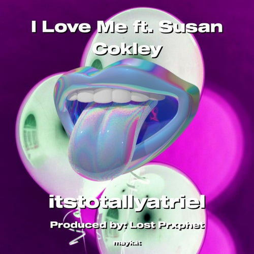 I  Me ft. Susan Cokley