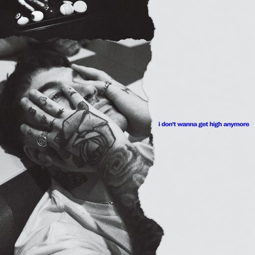 i dont wanna get high anymore