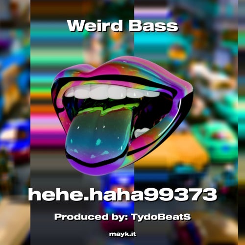 Weird Bass