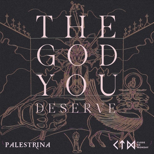 The God You Deserve