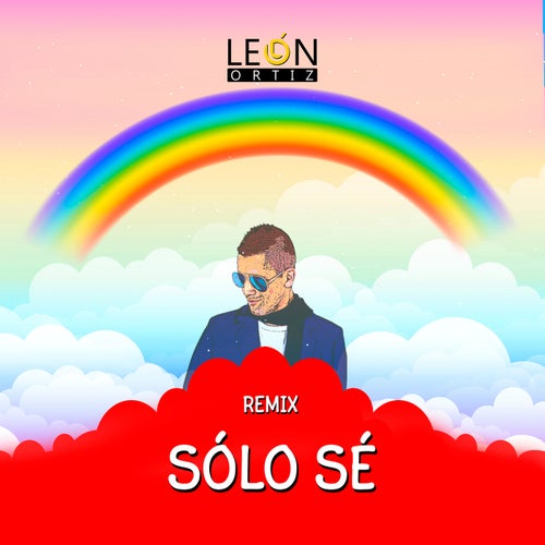 Sólo Se (Remix)