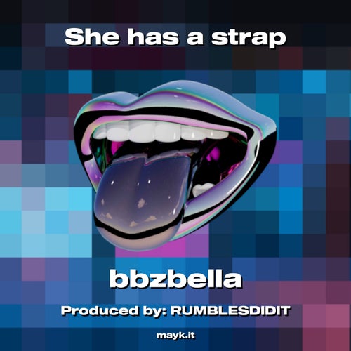She has a strap