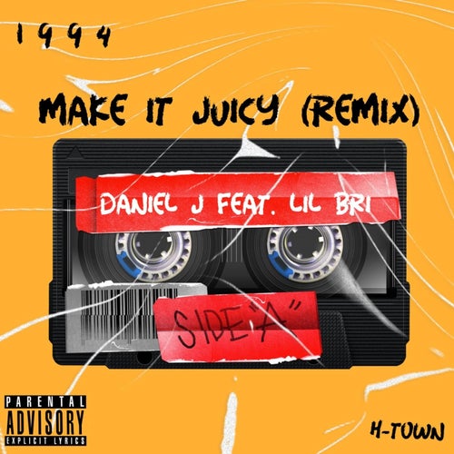 Make It Juicy (Remix)