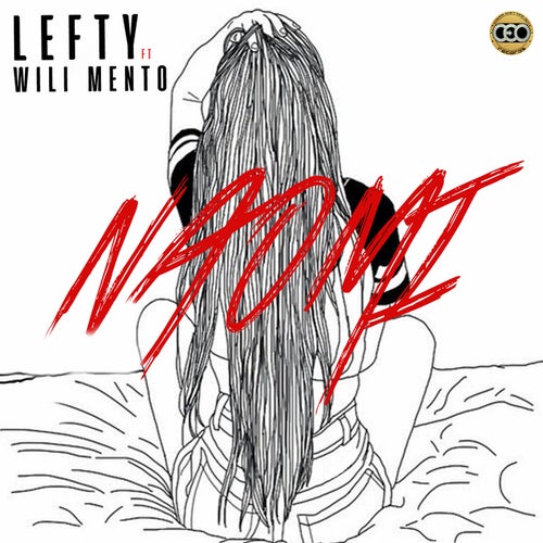 Naomi (Remix) [feat. Wili Mento]