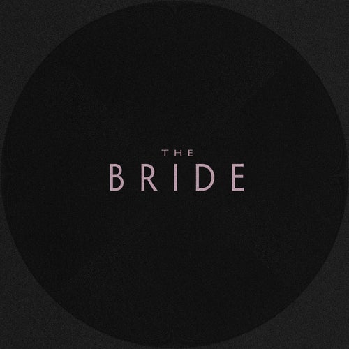 The Bride