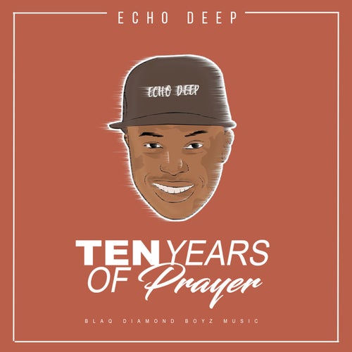 Ten Years Of Prayer