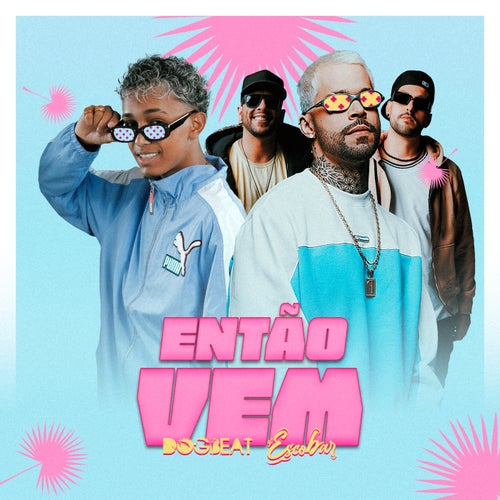 Então Vem