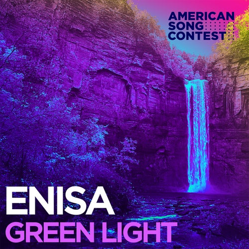 Green Light (From "American Song Contest")