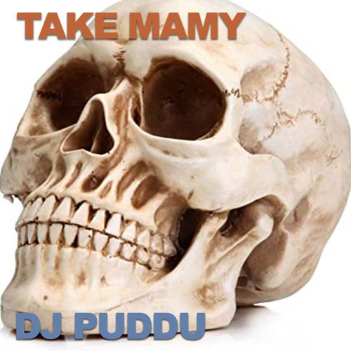 Take Mamy